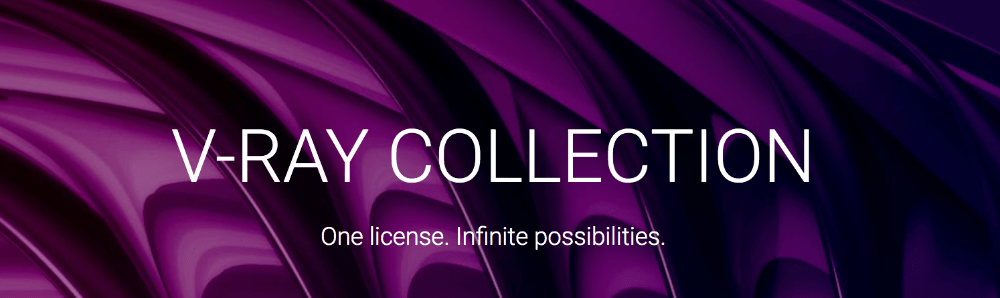 Introducing the V-Ray Collection from Chaos Group