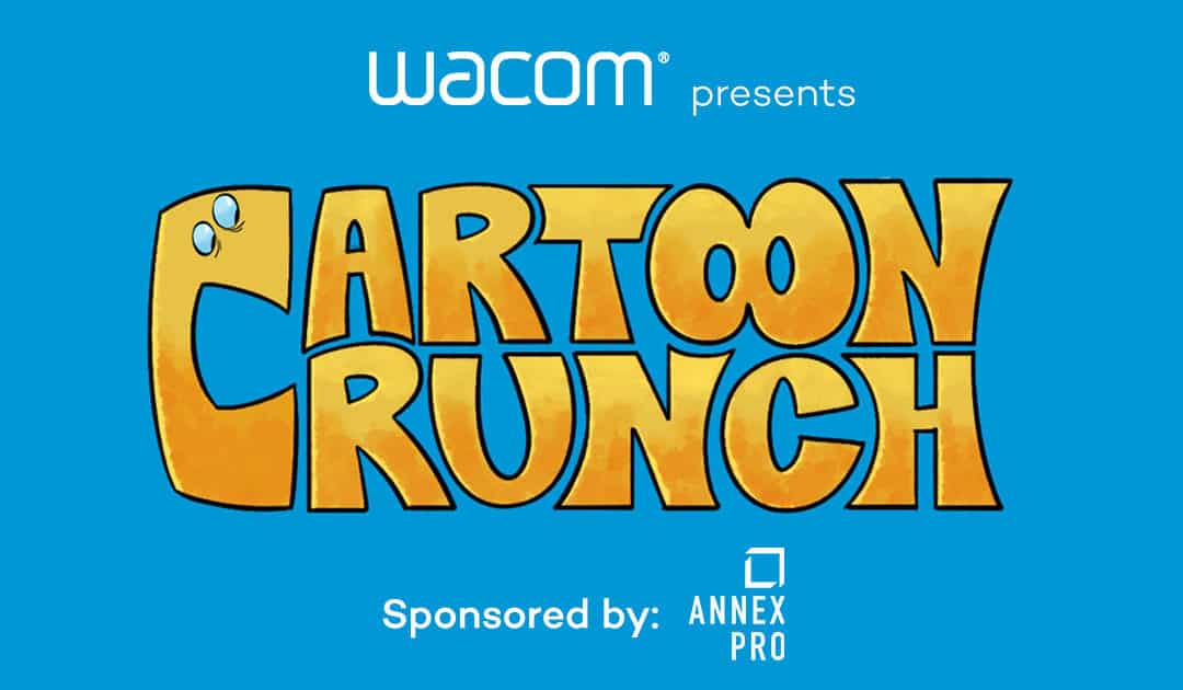 Wacom Presents: Cartoon Crunch